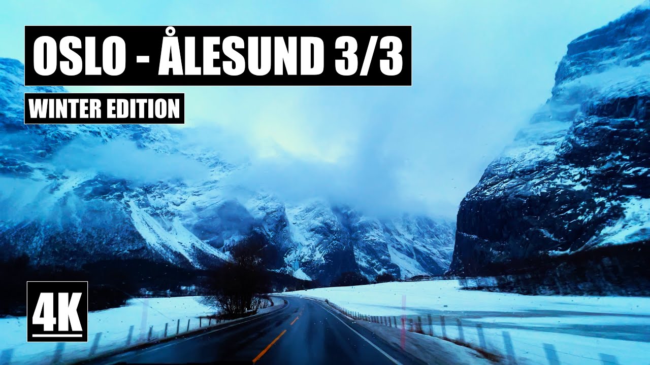 Driving From Oslo To &Aring;lesund: Winter Edition | Part 3 of 3 | 4K