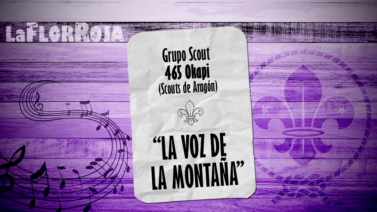 GRUPO SCOUT 465 OKAPI - La voz de la Montaña