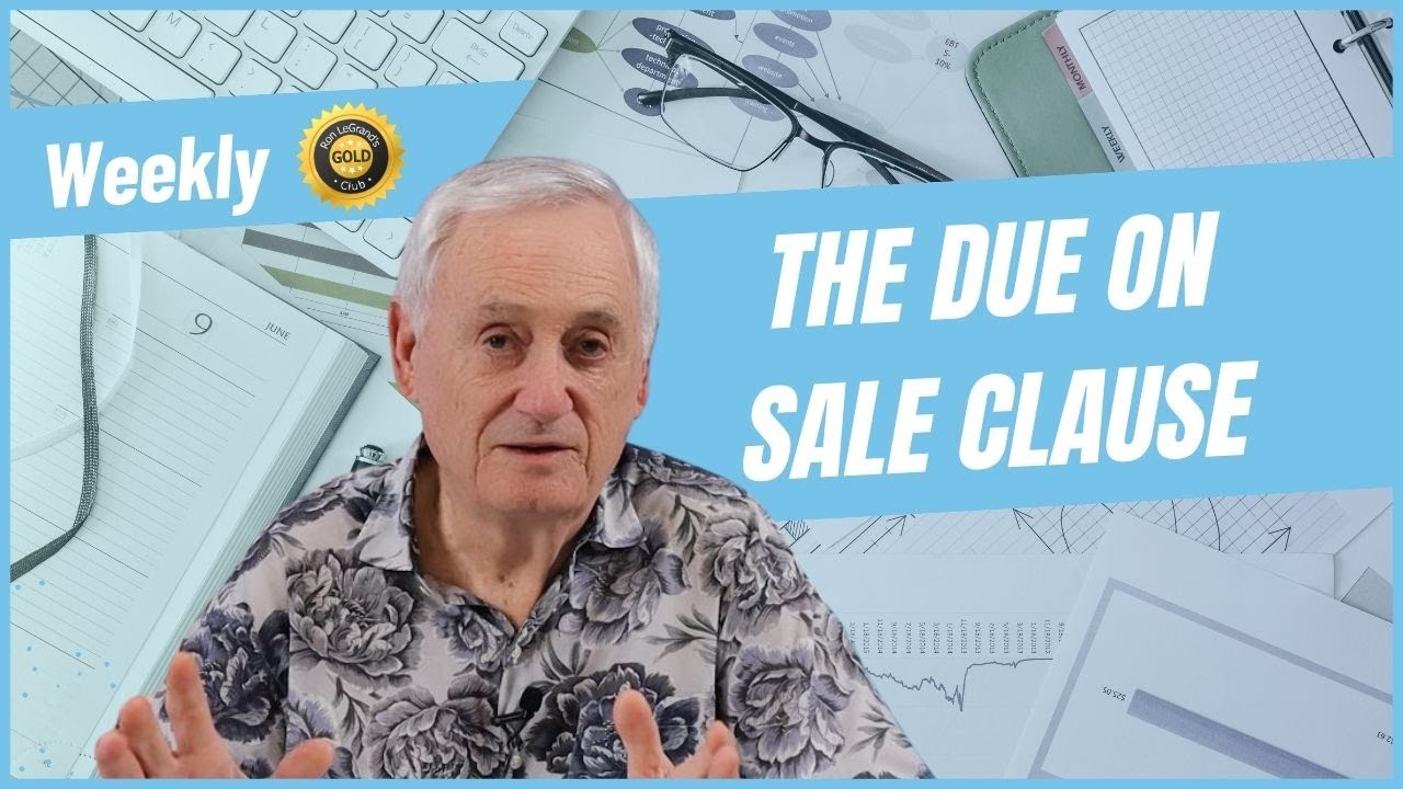 Weekly Lesson: The Due On Sale Clause