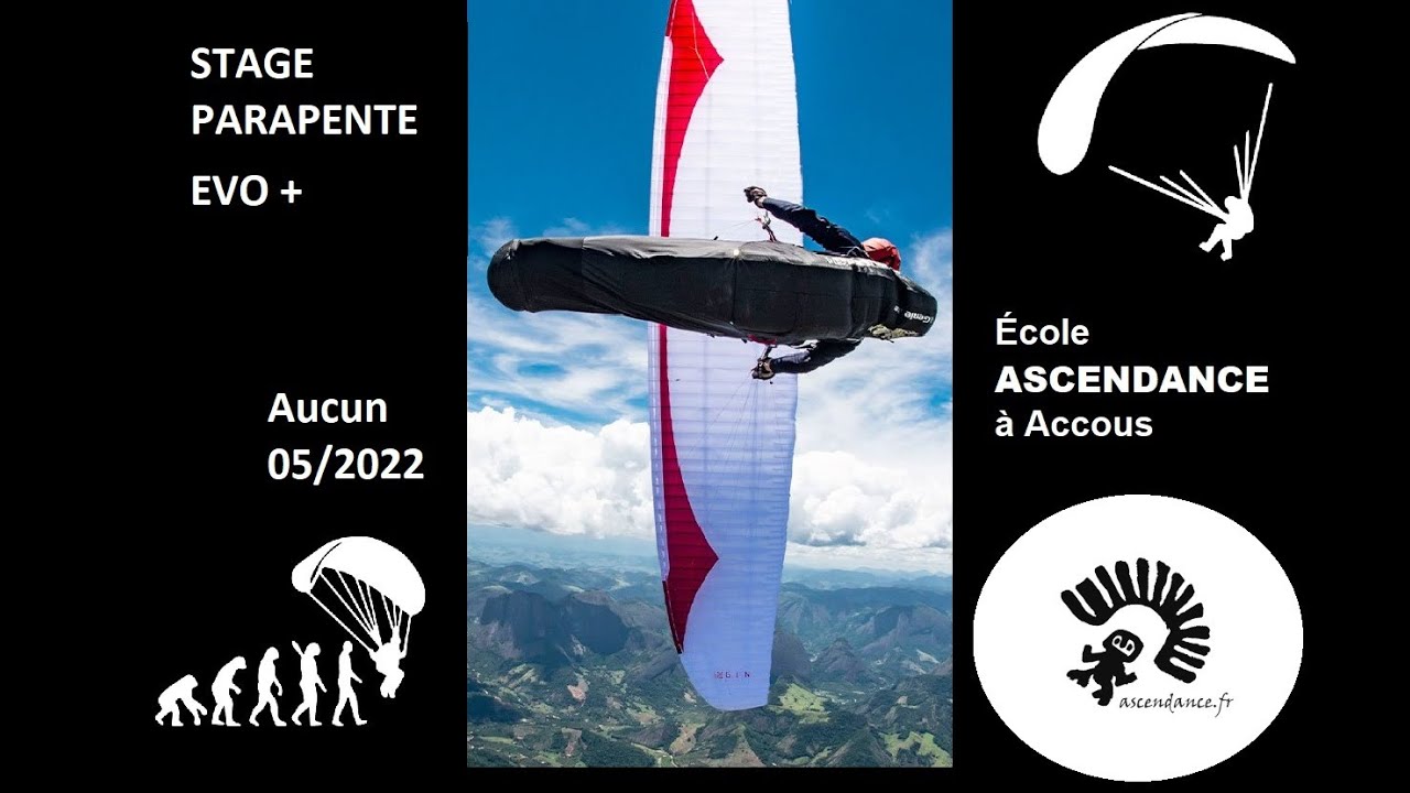 STAGE PERFECTIONNEMENT EVO+ PARAPENTE - VOL #27