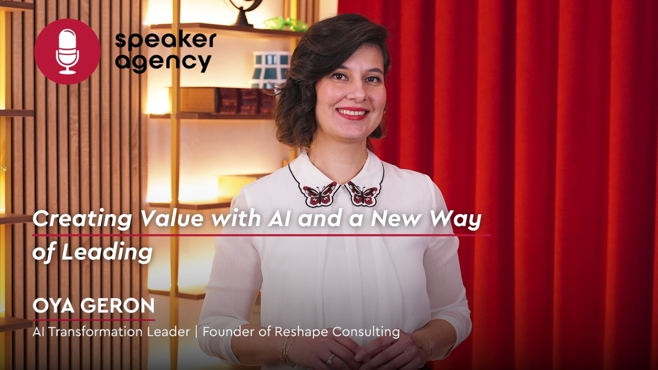 Creating Value with AI and a New Way of Leading | Oya Geron