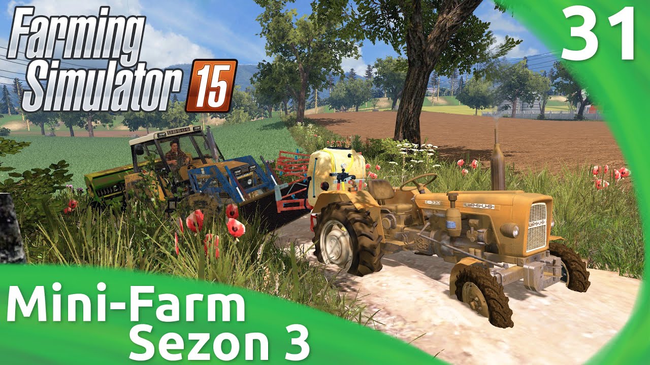 Let's play Fs 15 Mini-Farm #31 