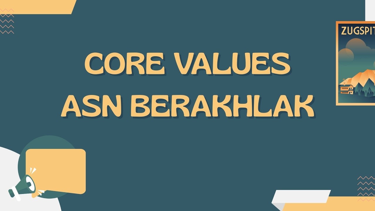 Learning Journal Agenda II Core Values BerAHKLAK