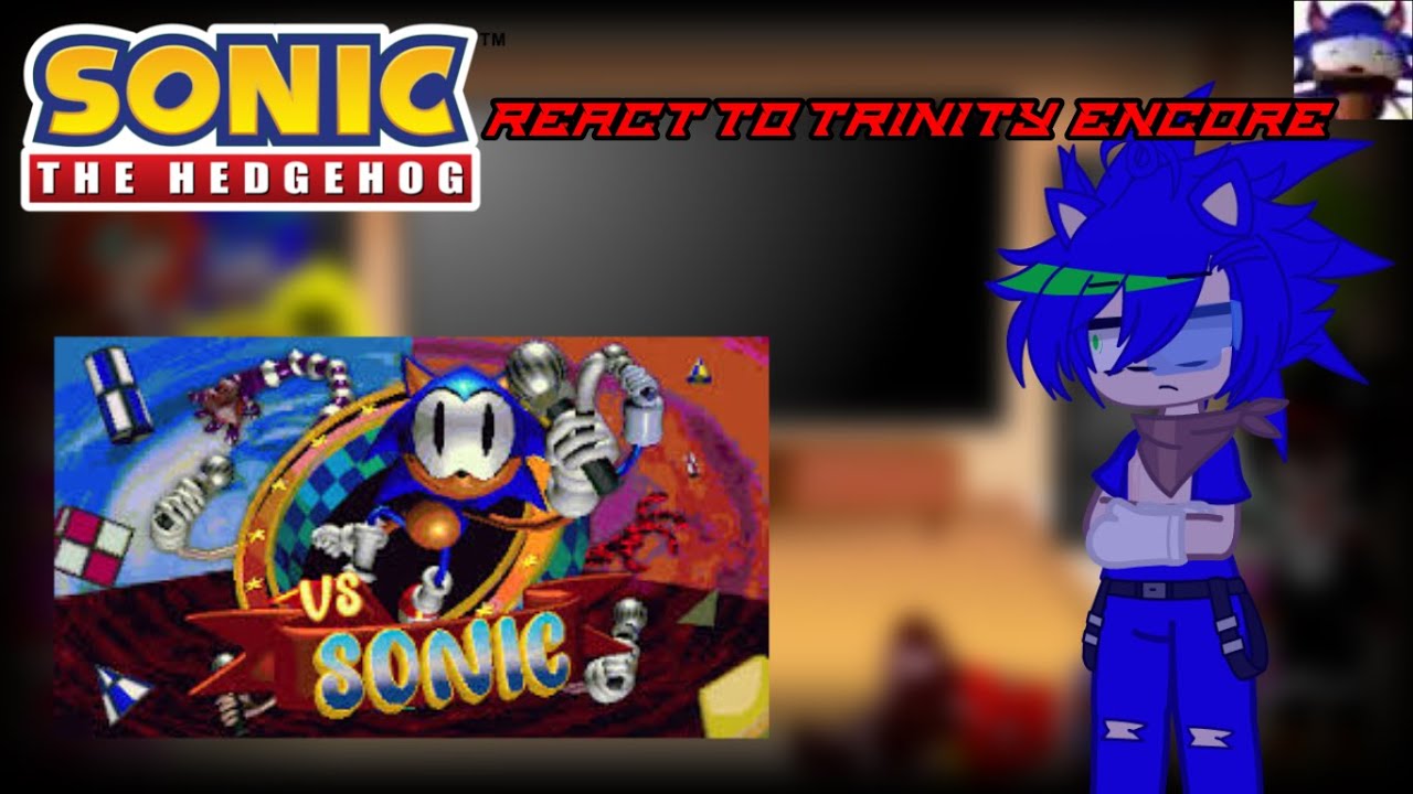ESP/ENG Sonic The hedgehog Characters React to Trinity encore 1/1