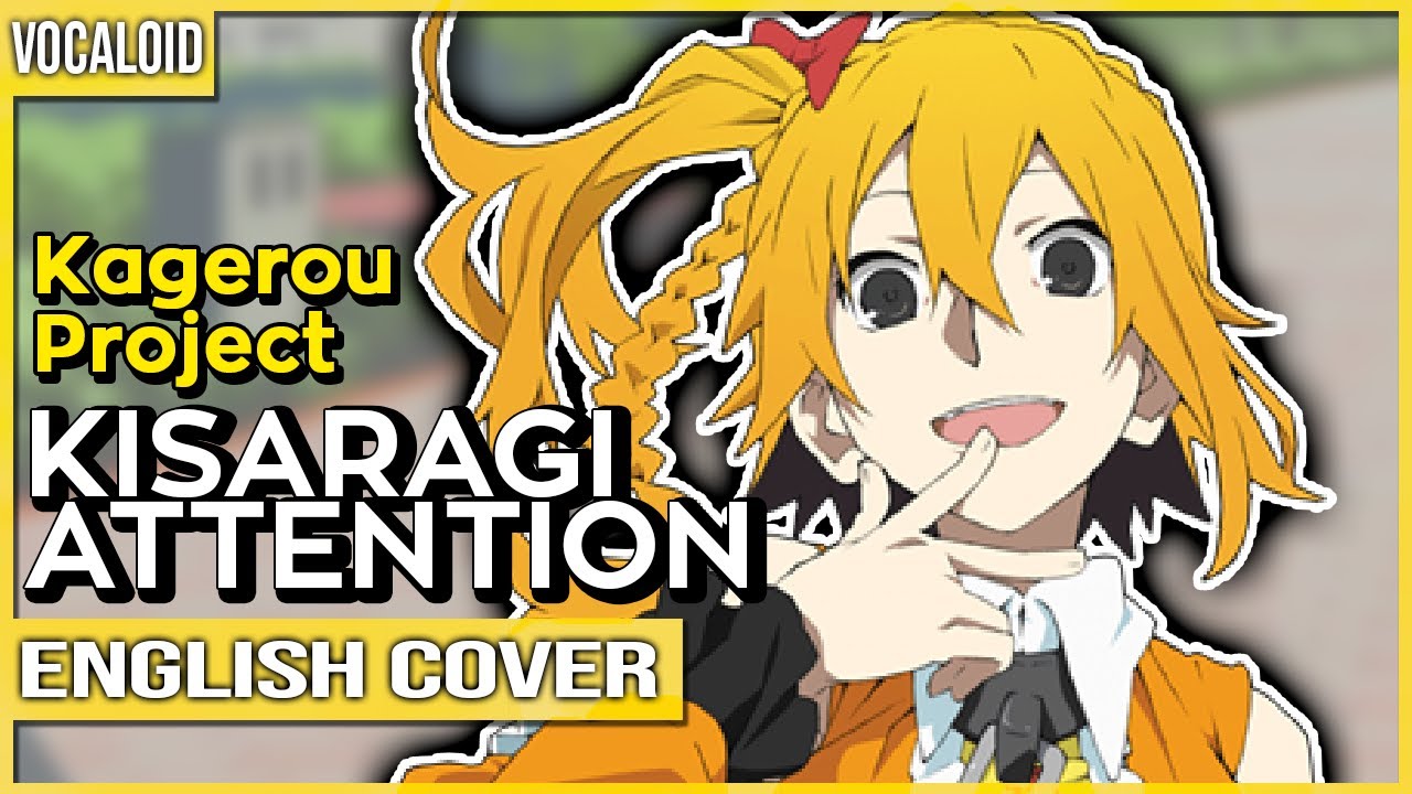 Kisaragi Attention (ENGLISH)