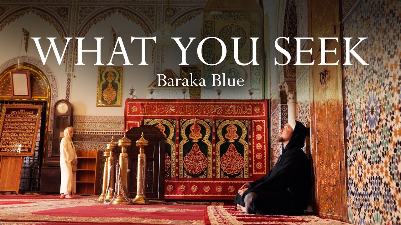 WHAT YOU SEEK [IS SEEKING YOU] — Poem by Baraka Blue