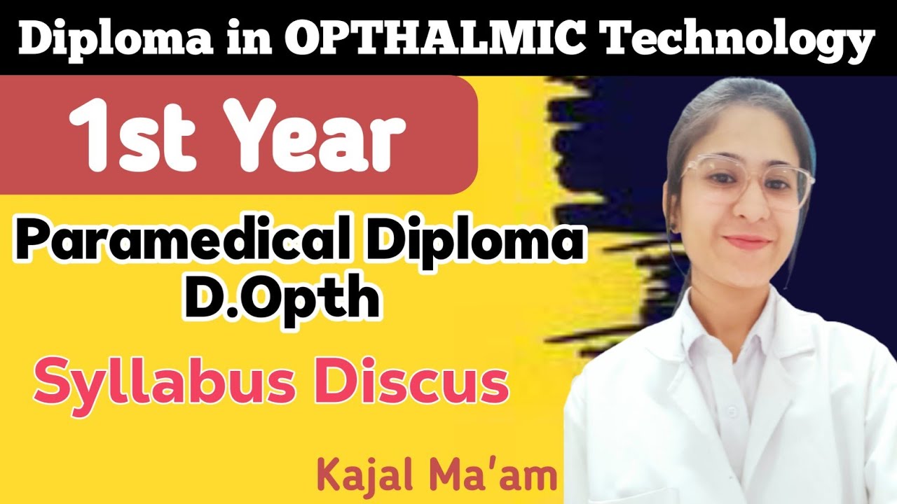 OPTHALMIC TECHNOLOGY SYLLABUS | Rpmc D.Opht 1st Year Syllabus Discus 2023 | rpmc | By:- Kajal Ma'am
