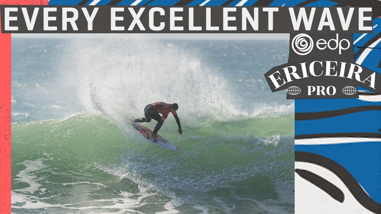 EVERY EXCELLENT WAVE - EDP Ericeira Pro 2025