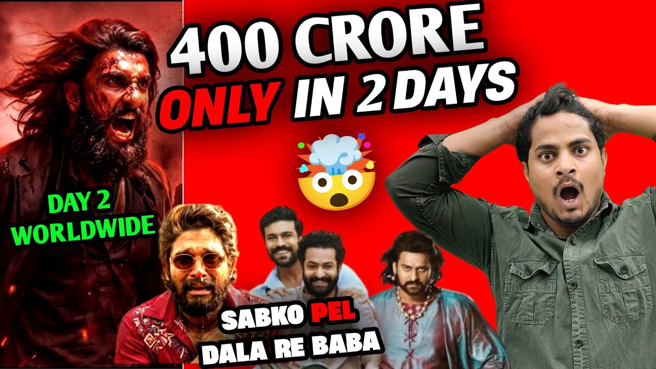 Dhurandhar Day 2 Worldwide Box Office Prediction | Dhurandhar 2 Day 2 Total Worldwide Collection 
