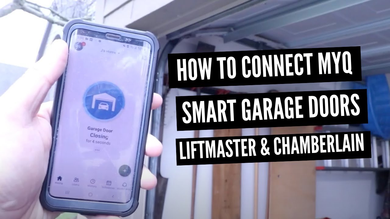How To Connect MyQ Smart Garage Door Opener