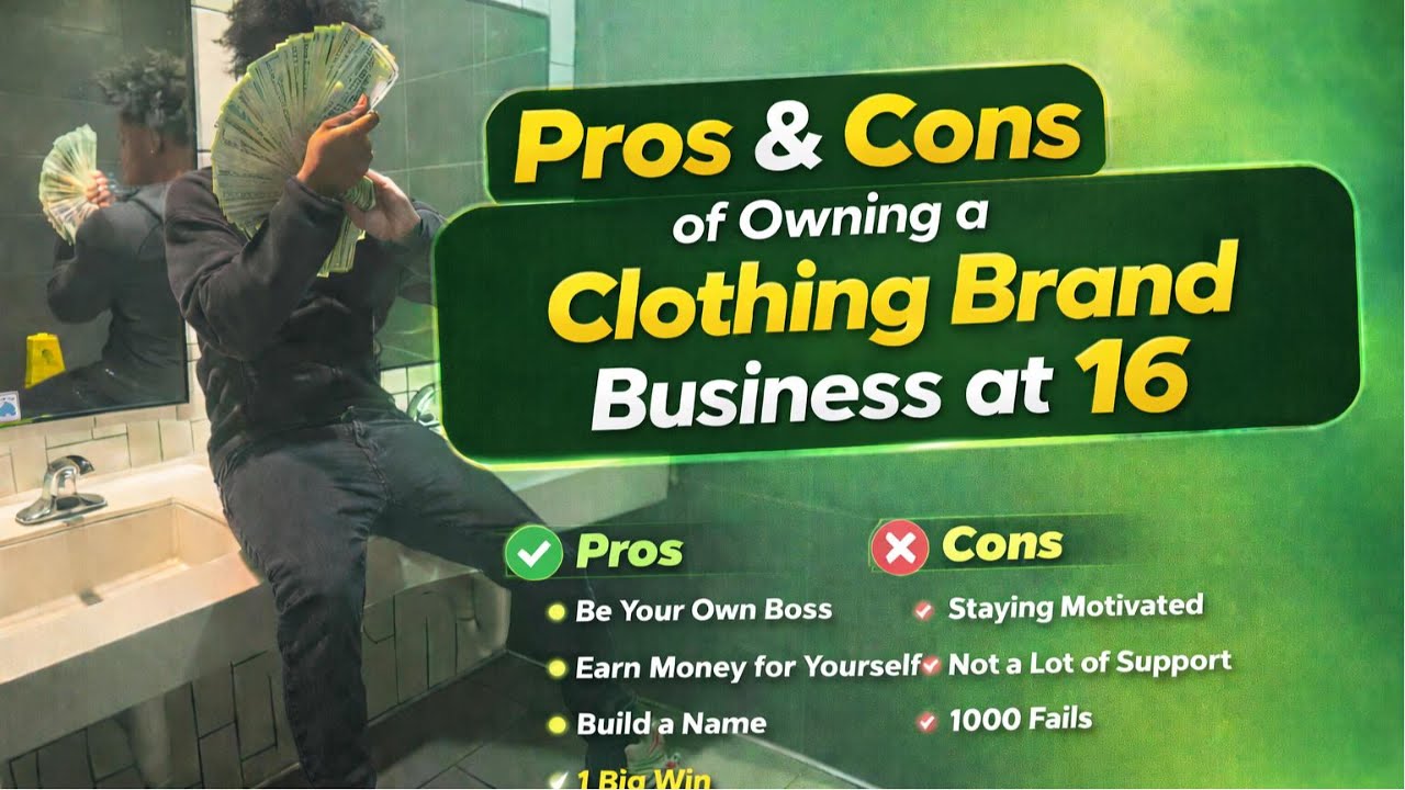 Pros And Cons Of Owning A Clothing Brand Business At 16!!!