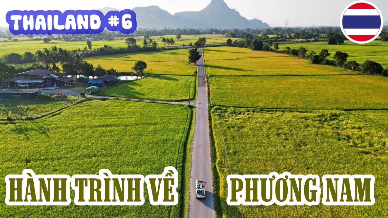 P2/T6~THAILAND: HÀNH TRÌNH VỀ MIỀN NAM THÁI LAN, BÃI CẮM TRẠI ĐẸP NHƯ TRANH VẼ