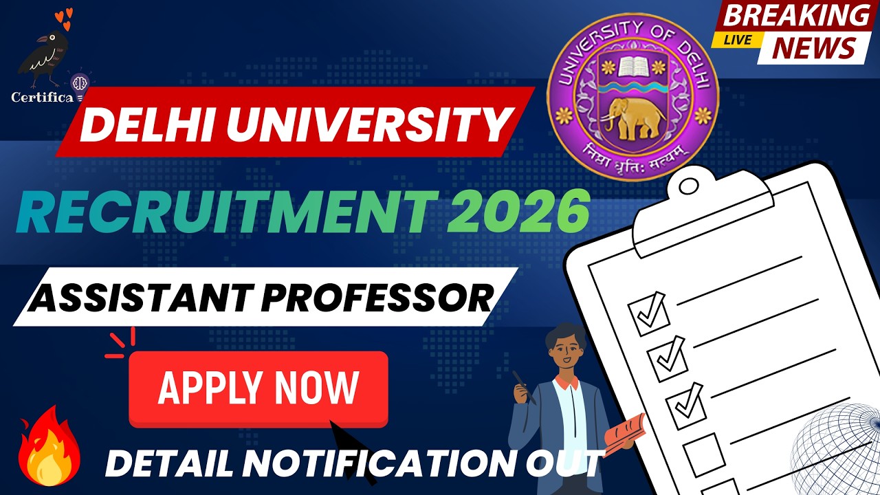 Delhi University Assistant Professor Recruitment 2026 DU Faculty Vacancy| Eligibility & Apply Online
