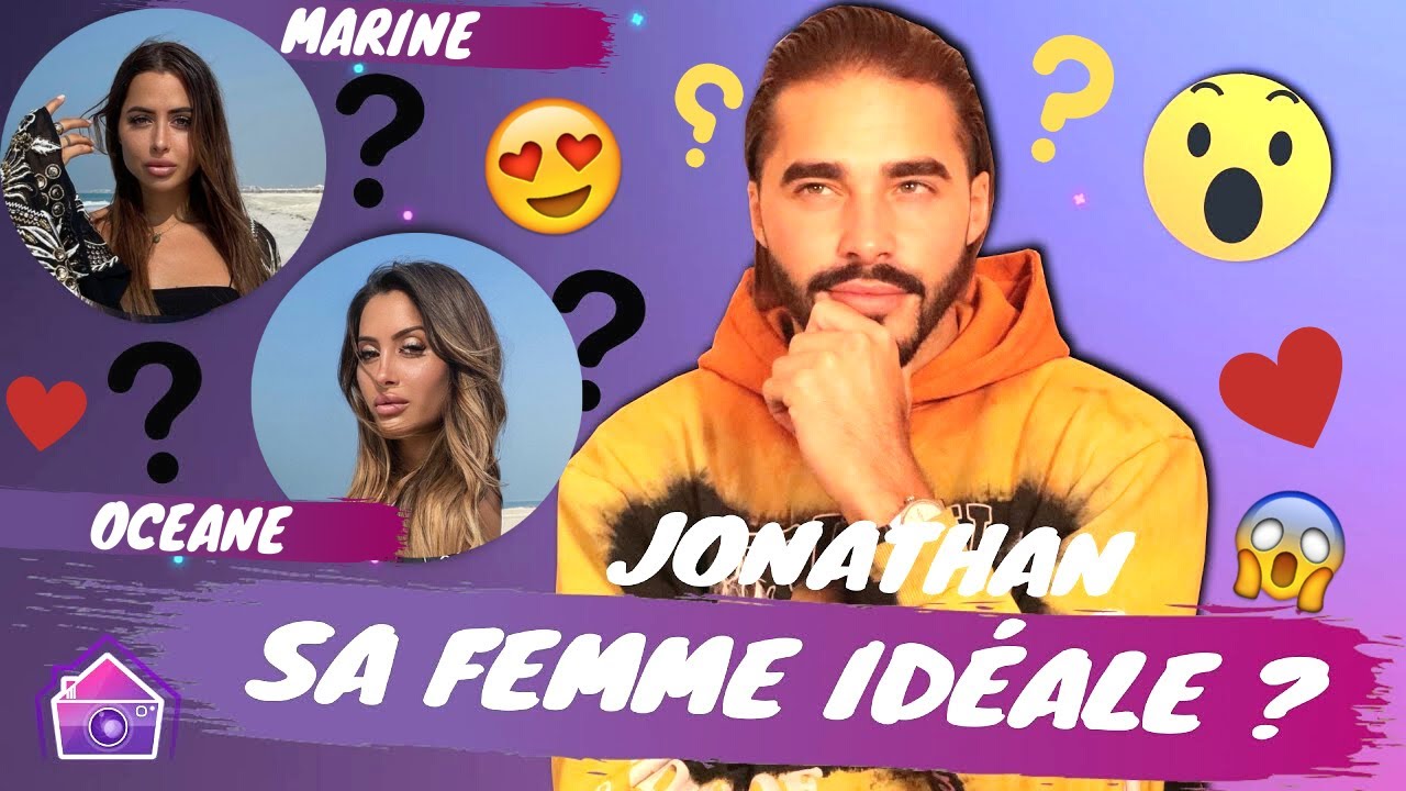 Jonathan Germain (LMvsRDM6) : Sa femme idéale, Océane El Himer ou sa soeur Marine El Himer ?