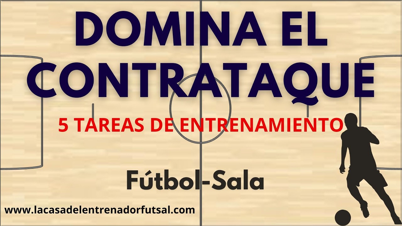 5 Ejercicios CLAVE para un Contrataque Imparable | Fútbol Sala