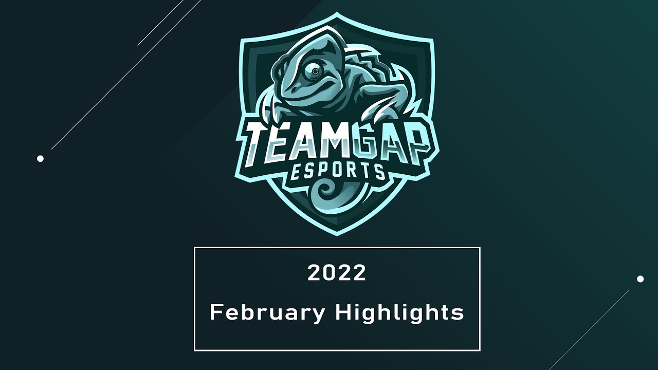 Team GAP February Highlights 2022