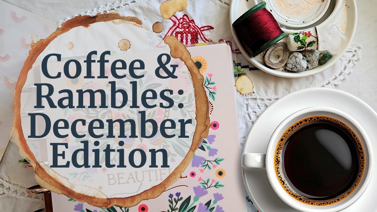 Coffee & Catching Up | December Journal, Tarot & Being a Nanna
