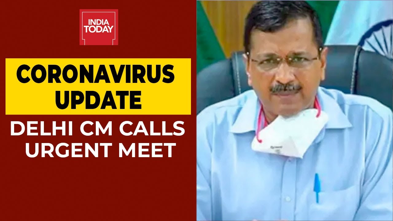 Delhi CM Arvind Kejriwal Calls Urgent Meet On Coronavirus Situation As Cases Rise| Breaking
