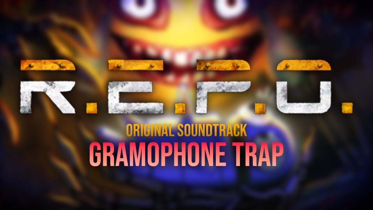 R.E.P.O Extended OST - Gramophone Trap