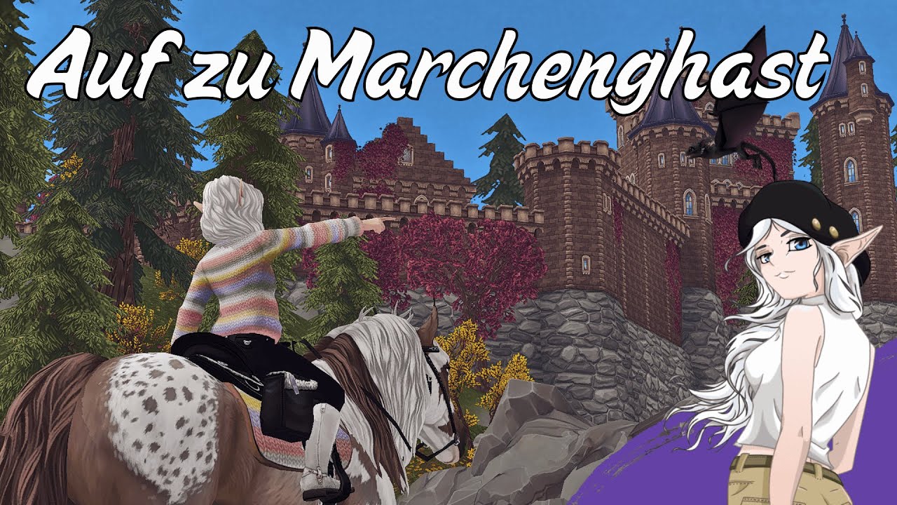 Auf zu Schloss Marchenghast🦄&hearts;️| Star Stable Online [SSO]