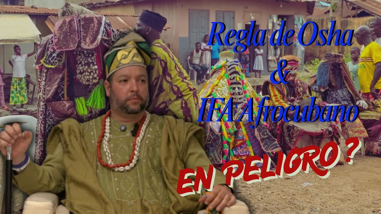¿La Regla de Osha e IFA Afrocubano en Peligro? Babalawo Otto Adant.