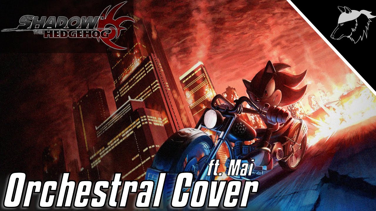 Shadow the Hedgehog - All Hail Shadow (2005 Version) | Orchestral Cover ft. Mai