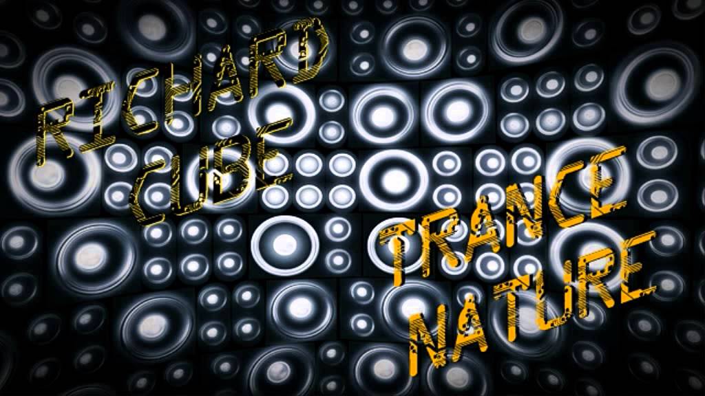 Richard Cube - Trance Nature (Floormix) ·1996·