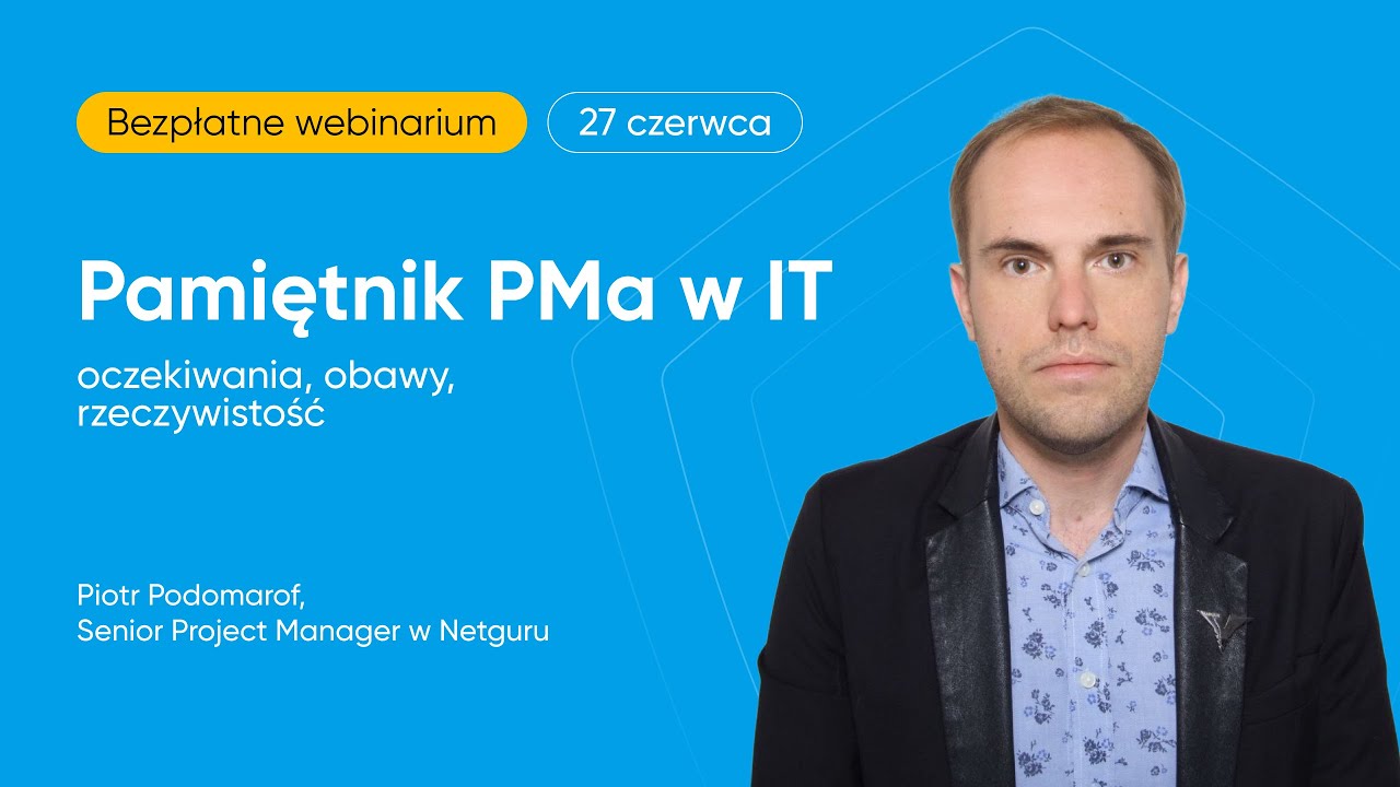 Pamiętnik PMa w IT: oczekiwania, obawy, rzeczywistość