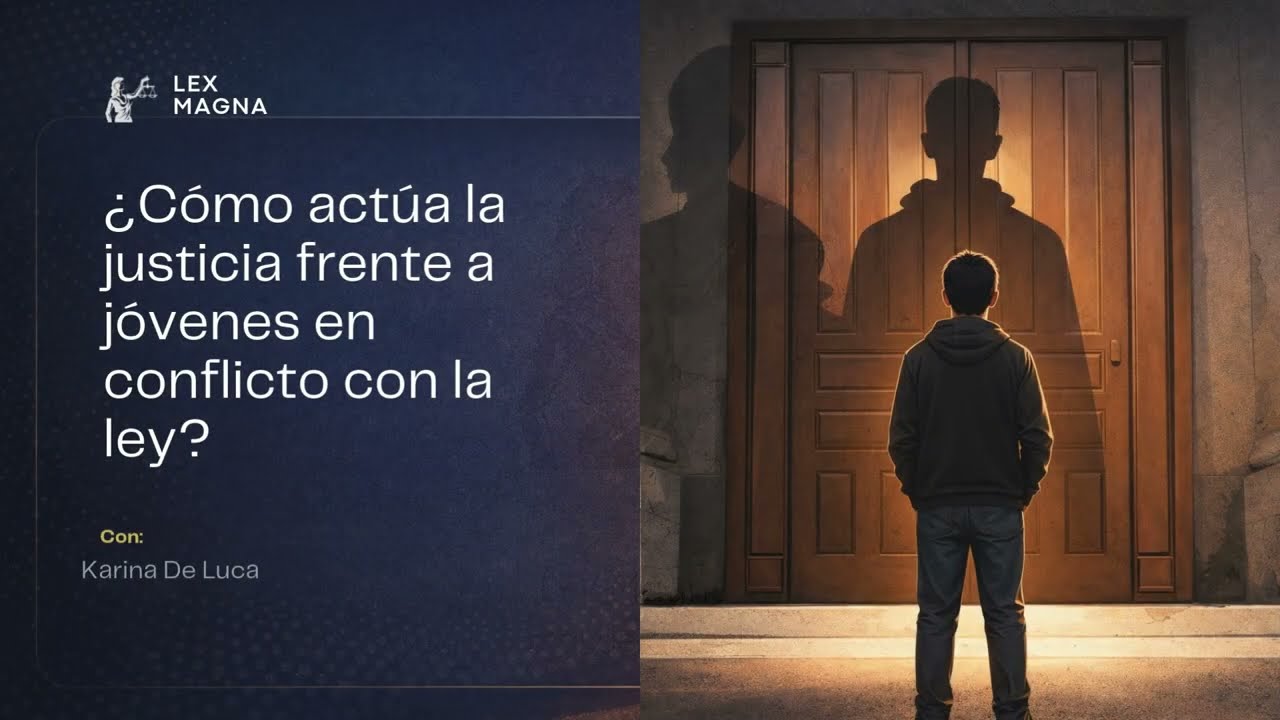 ¿Cómo actúa la justicia frente a jóvenes en conflicto con la ley?