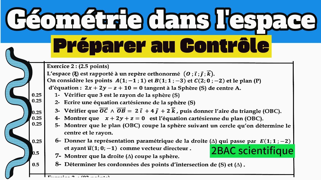 Géométrie dans l'espace 2BAC || exercice corrigé préparer au contrôle
