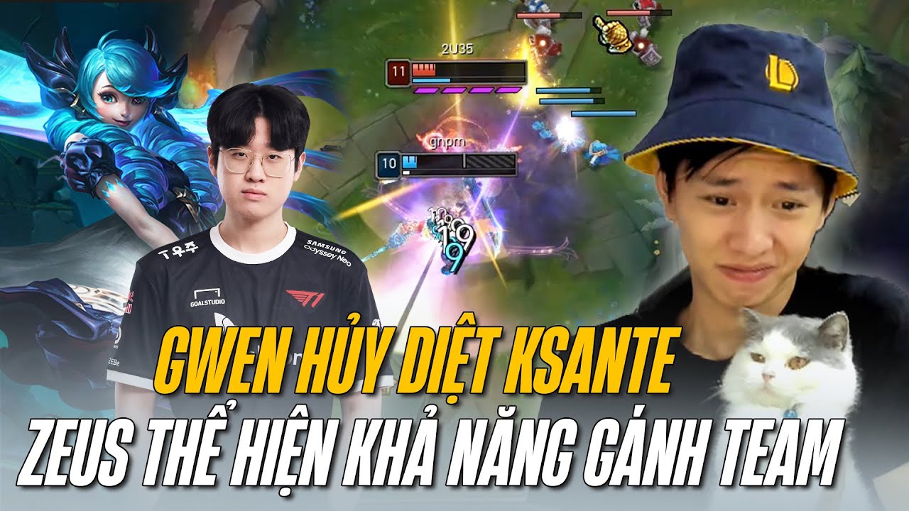 ĐƯỜNG DƯỚI THỞ OXI NHƯNG T1 ZEUS VÀ GWEN vs K'SANTE LO ĐƯỢC