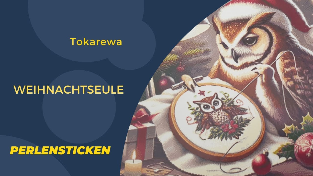 🪡Perlensticken# Weihnachtseule# Tokarewa
