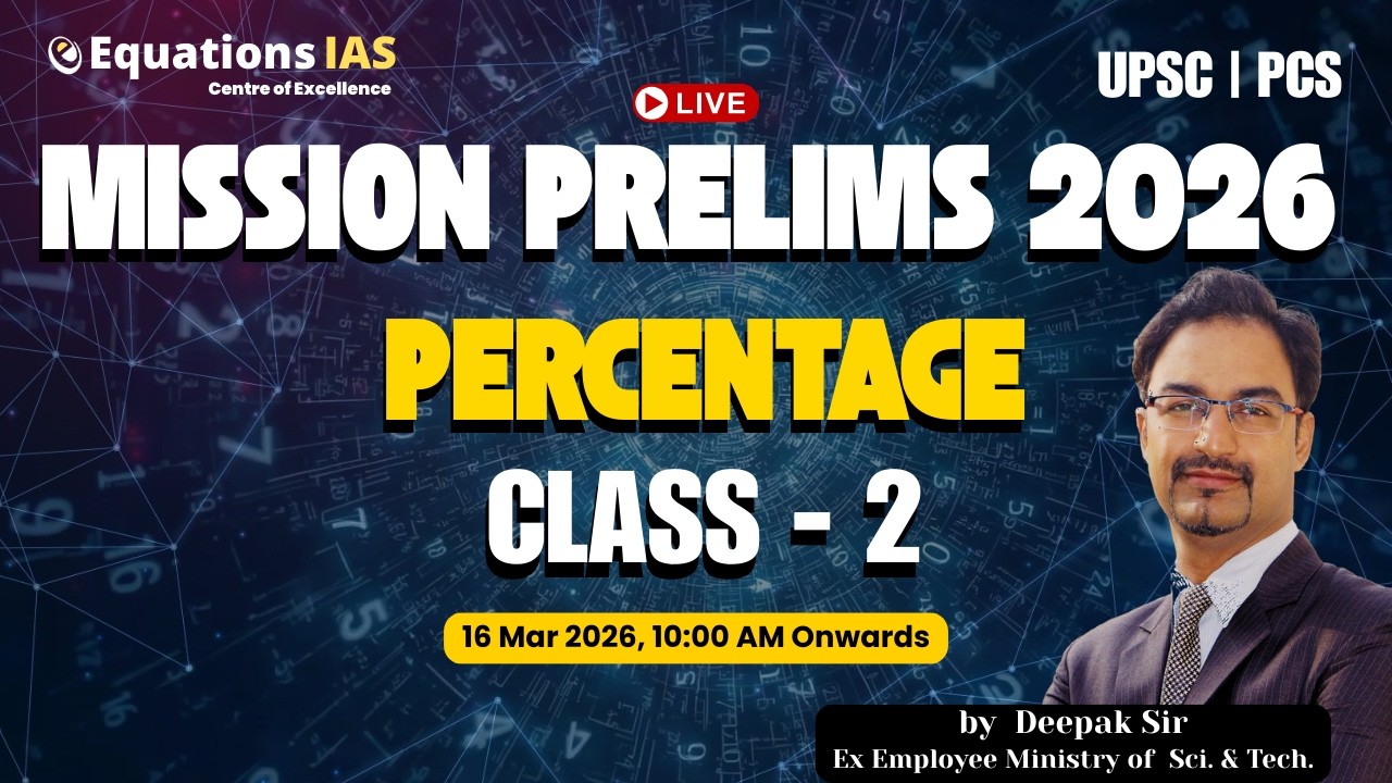 UPSC - Percentage | Class -2 | Mission Prelims UPSC CSE 2026