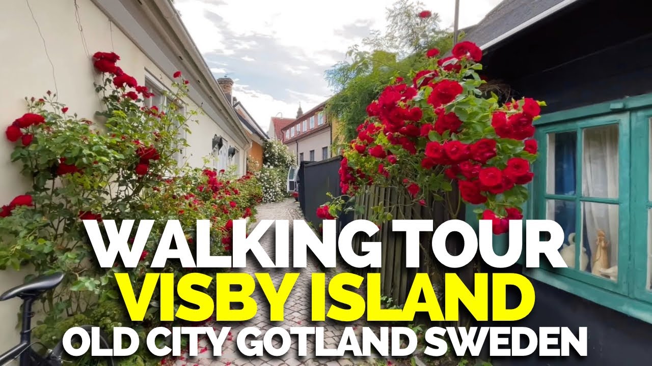 🏰 Visby GOTLAND Sweden Walking tour in old and medieval city.