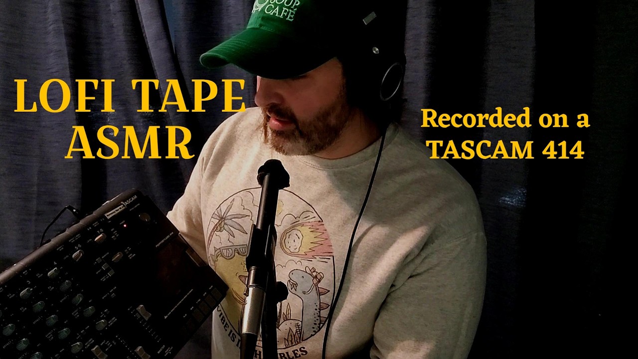 TASCAM ASMR - Lofi Tape Triggers -