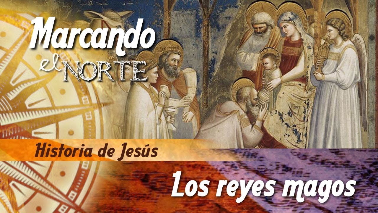 M.N. Historia de Jesús - Los Reyes Magos 5/6