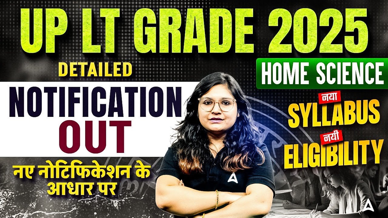 UP LT Grade 2025 Notification OUT 🔥 | New Syllabus & Eligibility Explained in Home Science