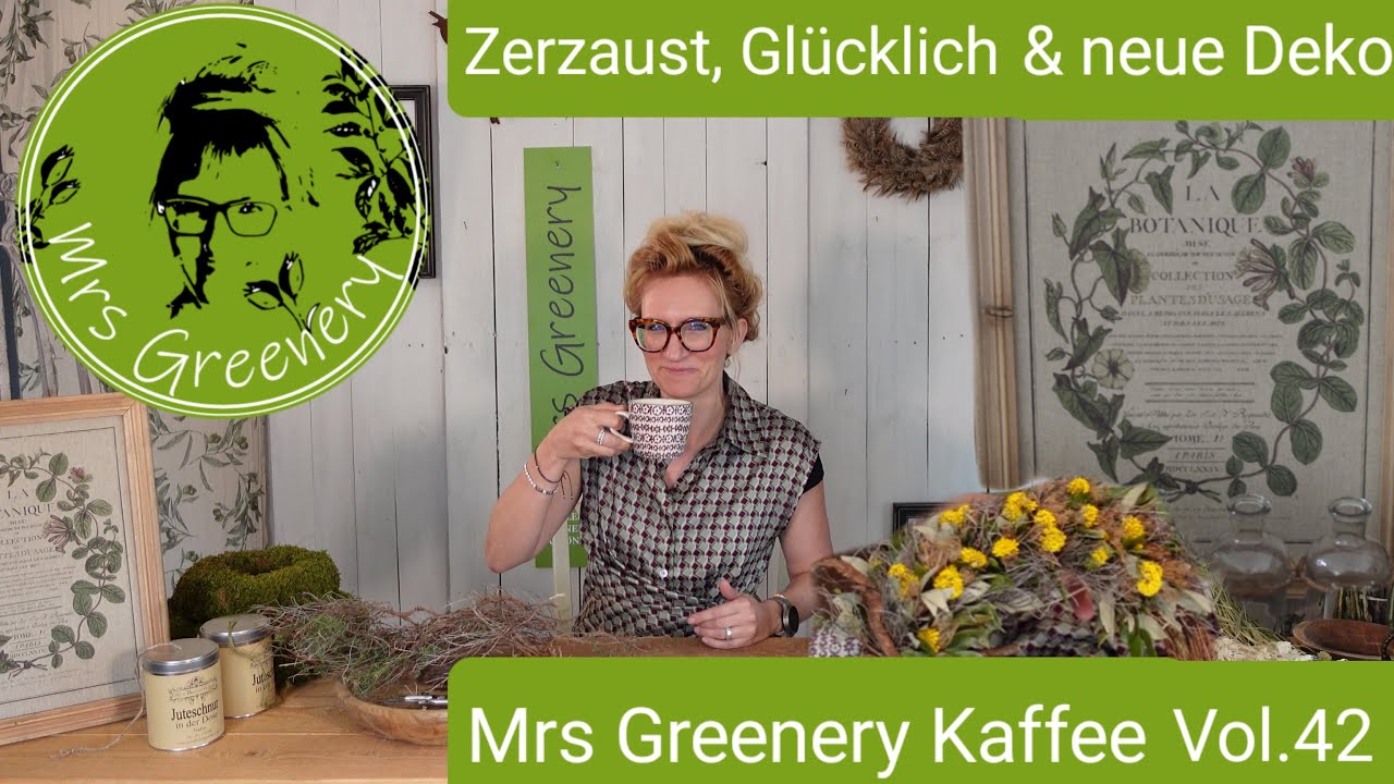 Mrs Greenery Kaffee Vol.42: Zerzaust, Glücklich und mit Mooskränzen und neuer Deko WIEDER DA!