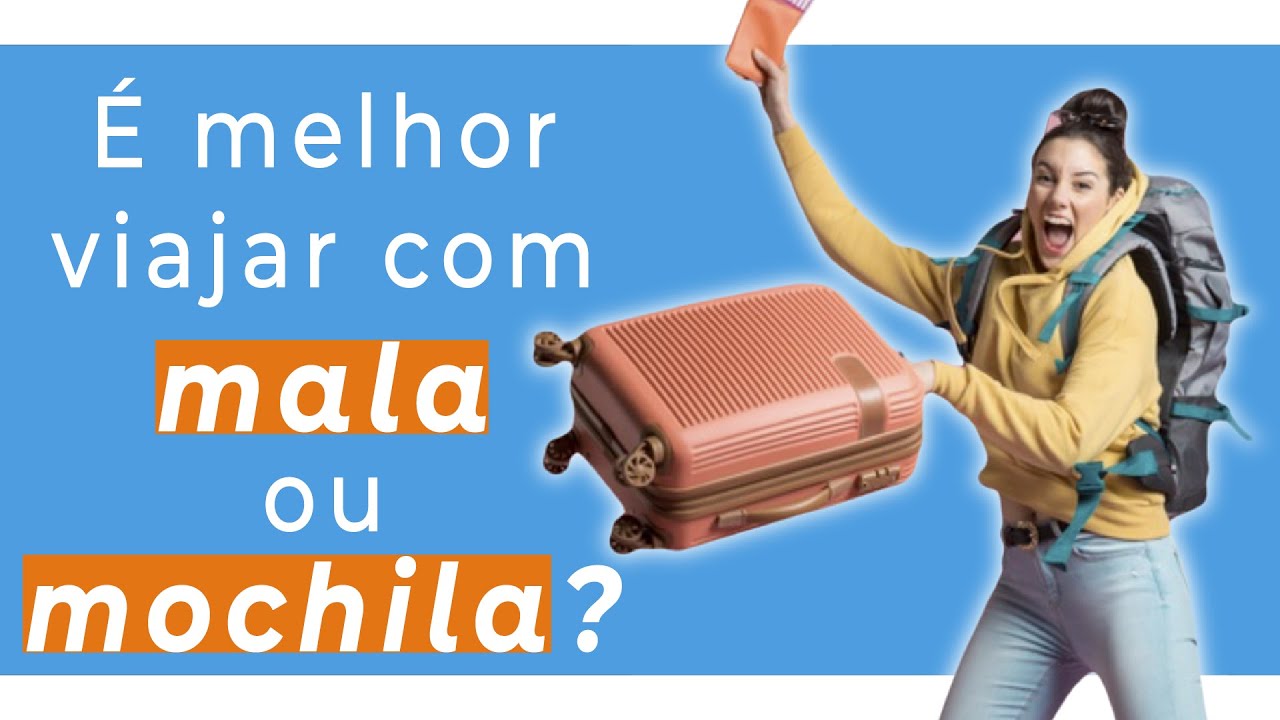 MOCHILA ou MALA? Qual &eacute; melhor para VIAJAR? | Rachel Travel Tips