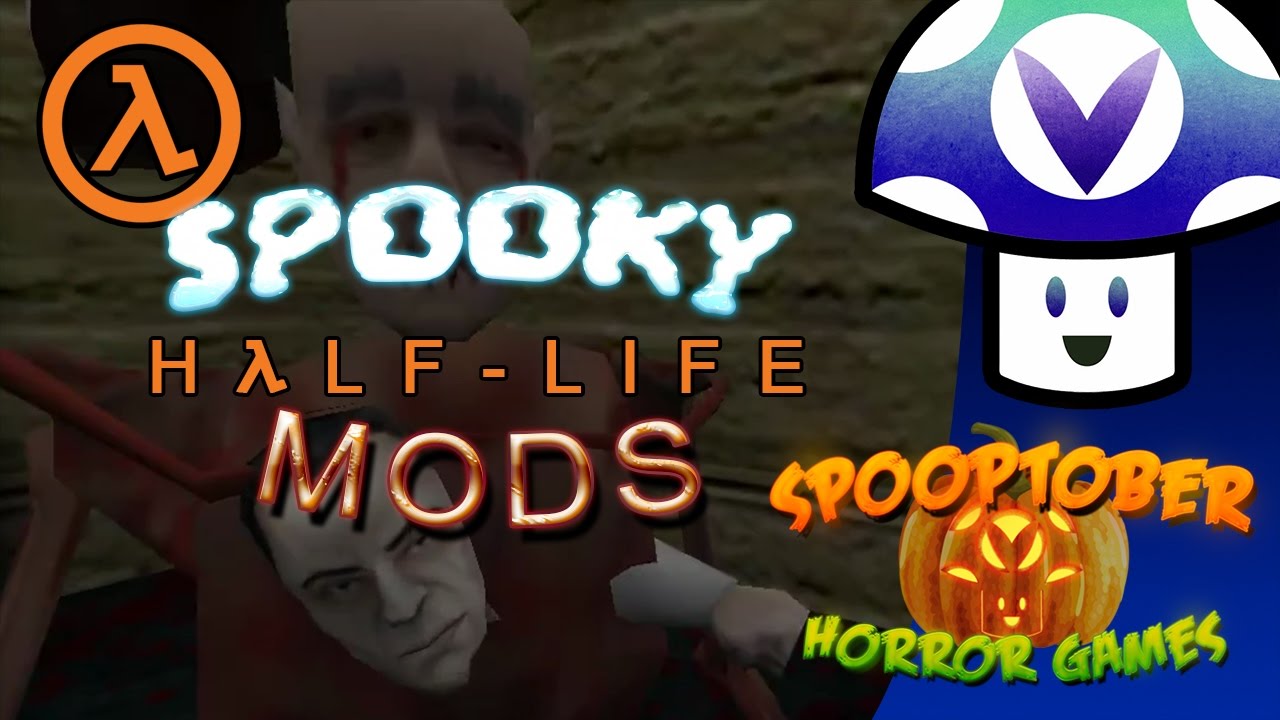 [Vinesauce] Vinny - Spooky Half-Life Mods
