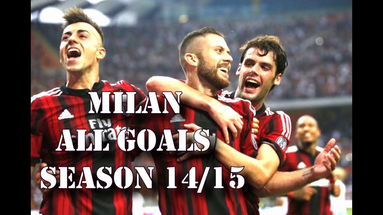 AC Milan all goals in 2014 | season 2014/15 HD