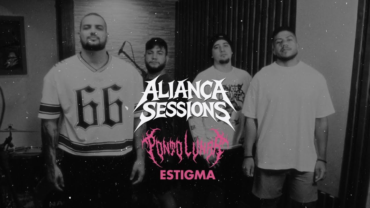 Ponto Lunar - Estigma (Ao vivo) - Aliança Sessions