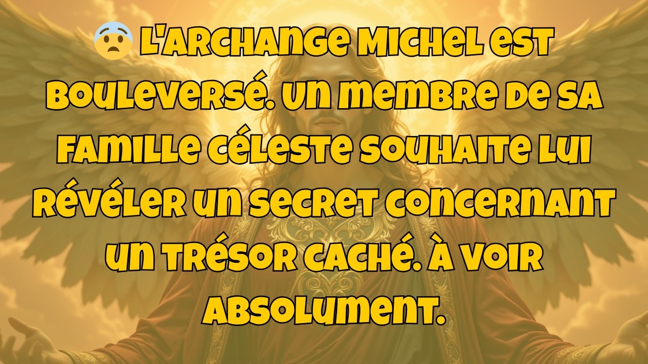😨 L'archange Michel est bouleversé. Un membre de sa famille céleste souhaite...