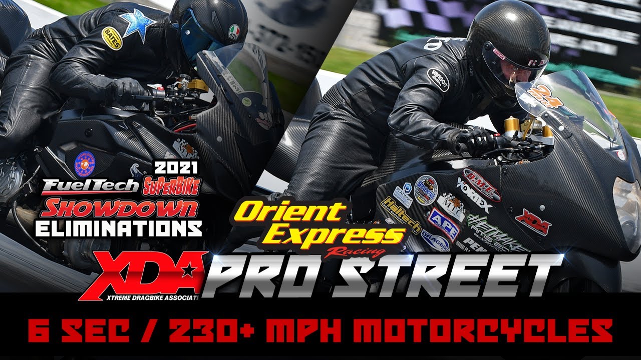 XDA Pro Street - Eliminations - 6 Second | 230+ MPH | 650+ Horsepower Motorcycle Drag Racing