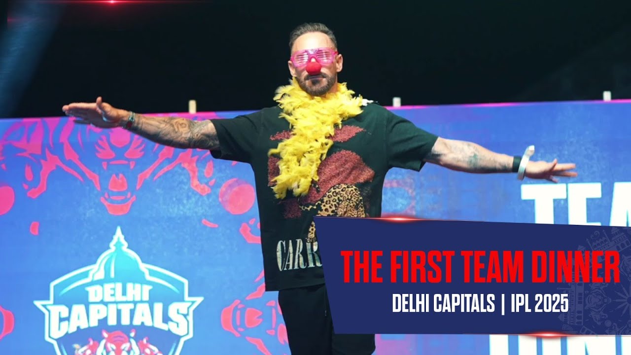 The First Team Dinner | Delhi Capitals | IPL 2025