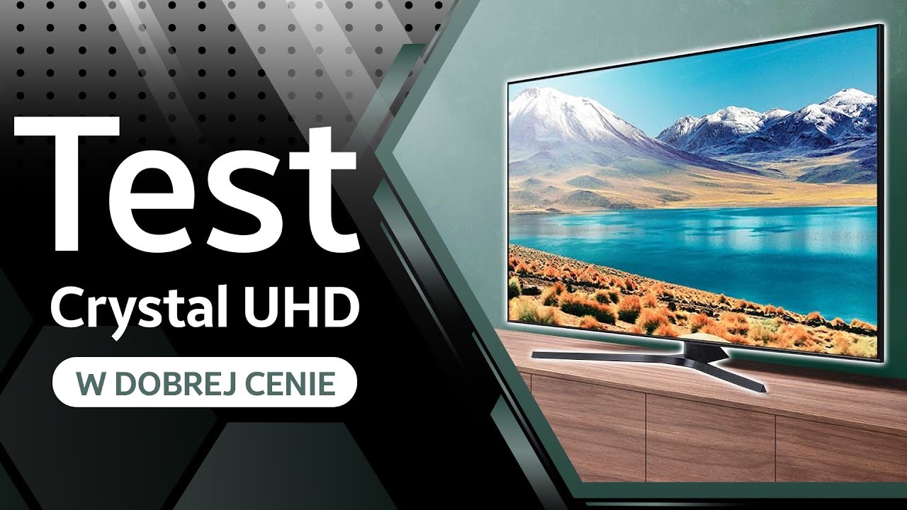 Samsung UE55TU8502 - Tani telewizor na 2020 rok (TEST)