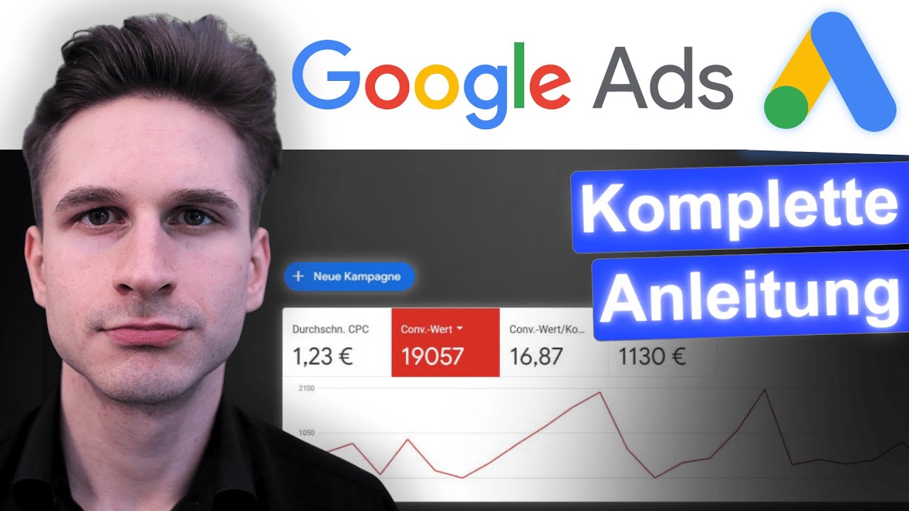 Google Ads Kampagne erstellen 2026 – Schritt für Schritt für Anfänger (Anleitung)