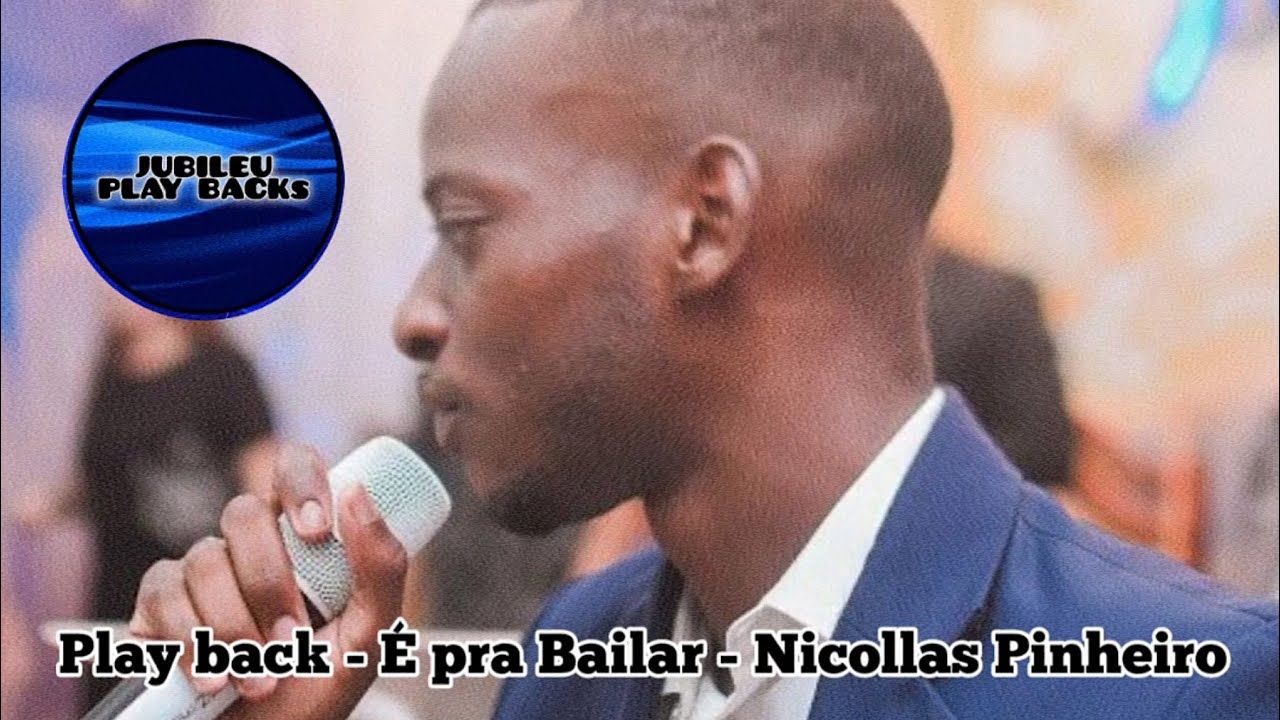É pra Bailar - Play back - Nicolas Pinheiro