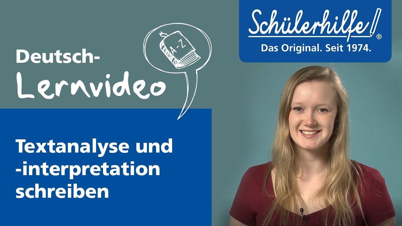Textanalyse & -interpretation schreiben 🎓 Schülerhilfe Lernvideo Deutsch
