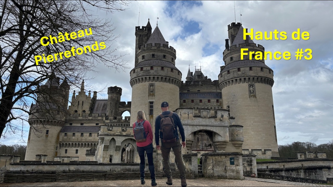 Hauts de France #3 Château de Pierrefonds, Cascade Blangy (F)